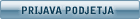 Prijava podjetja Prijava podjetja